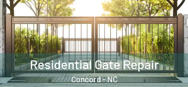 Residential Gate Repair Concord - NC